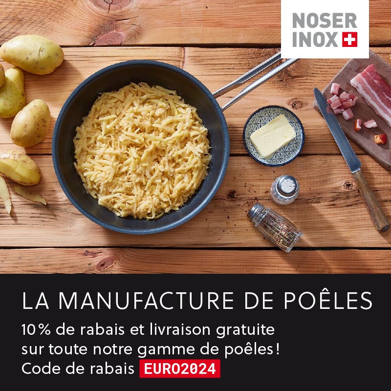 Le manufacture de poêles, maintenant 10% de rabais